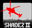 Shadez 2 